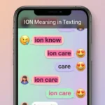 what does ion mean in texting