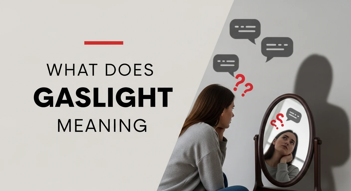 What Does Gaslight Meaning